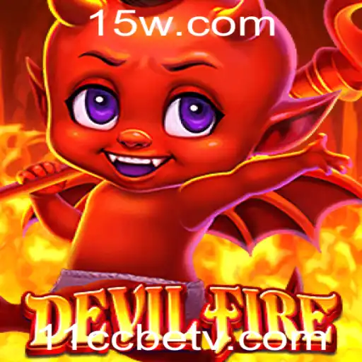 Explorando o Mundo de DevilFire: Um Jogo Inovador com 11ccbet
