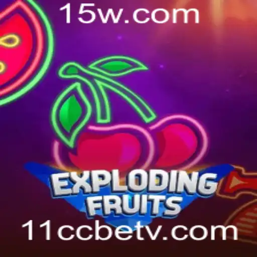 ExplodingFruits: Uma Aventura Frutal com 11ccbet